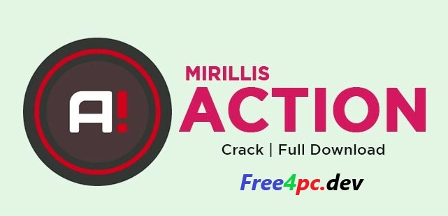 Mirillis Action Crack 4.39.1 With Full Version [Latest]