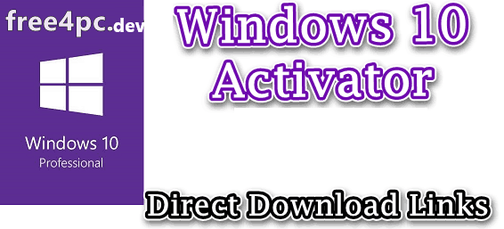 Windows 10 Activator TXT Free Download [January 2023 Updated ]