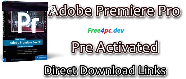 Adobe Premiere Pro v24.2.0 Crack Free Download Full Version Feb 2024 [Latest]