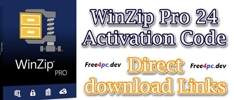 WinZip Crack 28.2 With Activation Code Download [Latest]