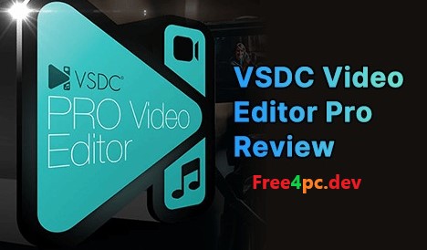 VSDC Video Editor Pro 9.1.5.532 With Crack Free Download [Latest]