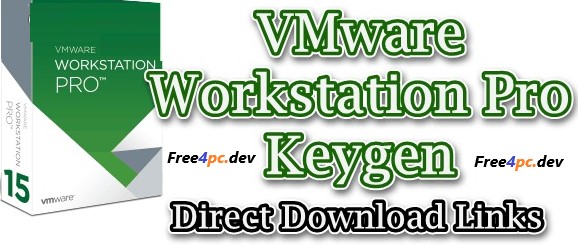 VMware Workstation 17.5.2 Pro Crack + License Key Free Download [100% Working]