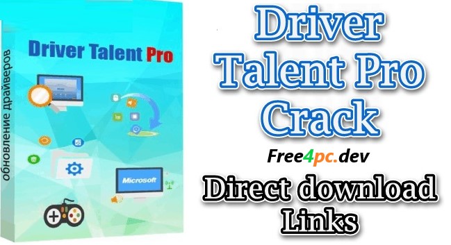 Driver Talent Crack 8.1.11.40 With Key Free Download [Latest]