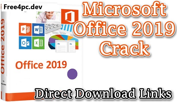 MS Office 2019 Crack Download for Windows 10 Free 2024